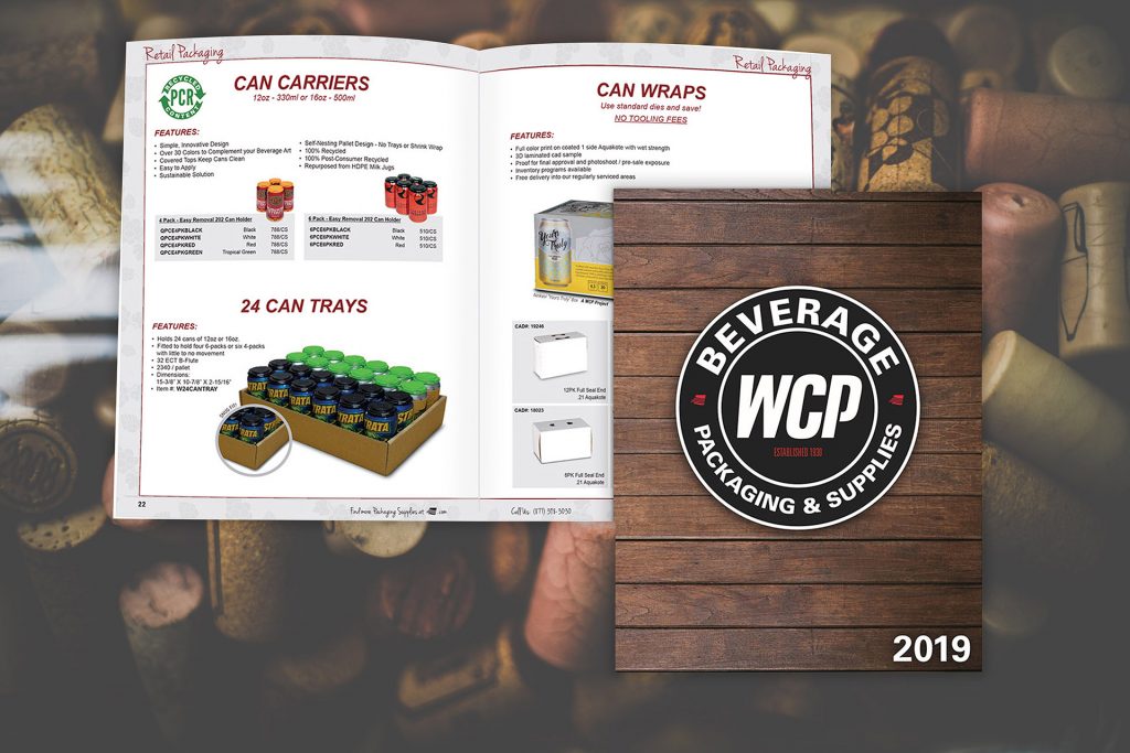 2019 WCP Solutions Beverage Packaging and Supplies Catalog for Brewery, Winery, and Distillery customers.